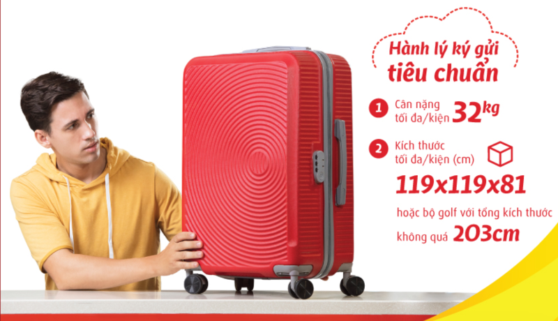 Quy định về hành lý ký gửi – Hướng dẫn chi tiết cùng Vietjet giá rẻ